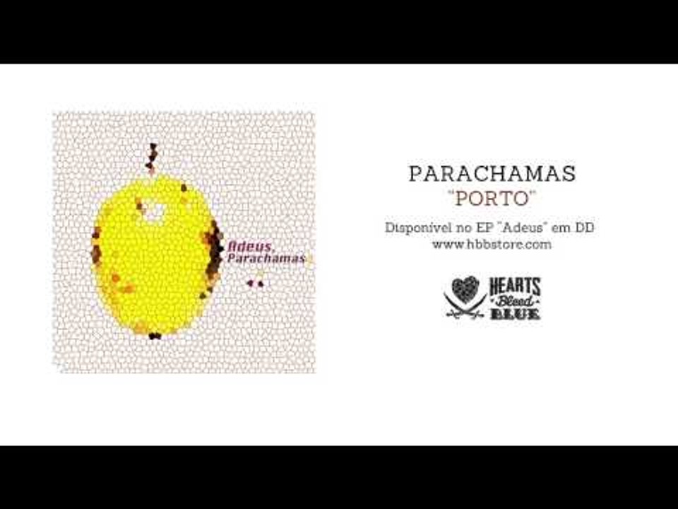 Parachamas - Porto