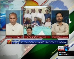 Election 2018- Naz Sahito- 4th July 2018