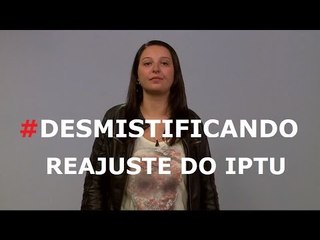 #Desmistificando o Reajuste do IPTU em SP