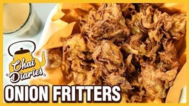 Onion Pakora Recipe - How To Make Crispy Kanda Bhaji - Onion Fritters - Chai Diaries With Varun