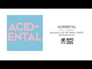 Acidental - Eu Venci