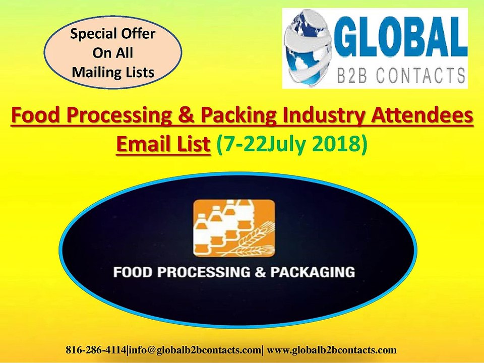 Food Processing & Packing Industry Attendees Email List(7-22July 2018)