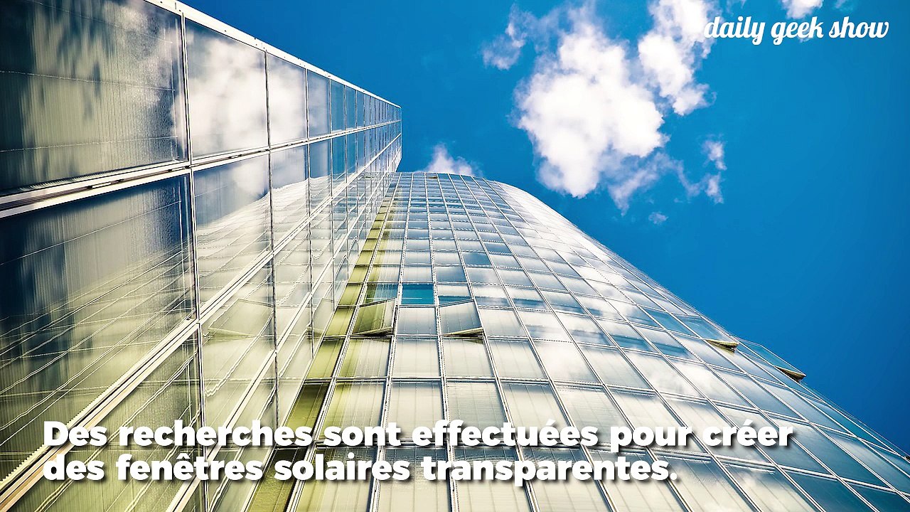 Les bâtiments pourraient bientôt générer leur propre énergie grâce à des fenêtres solaires transparentes