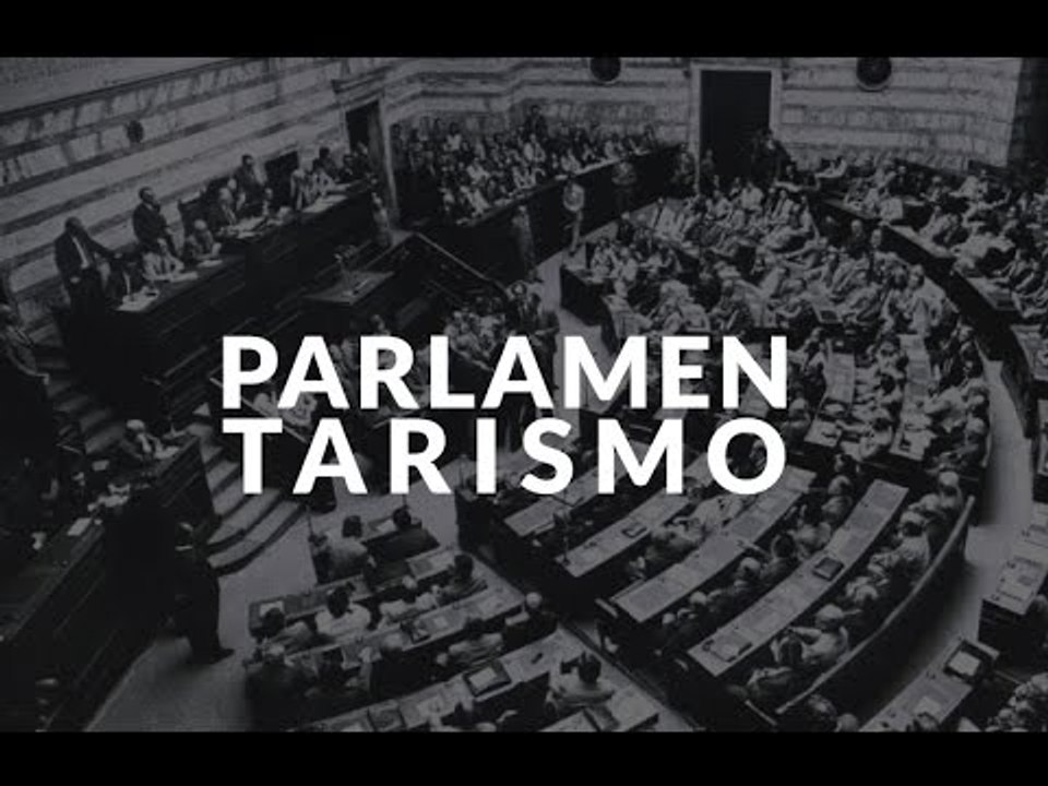Parlamentarismo: o que é?