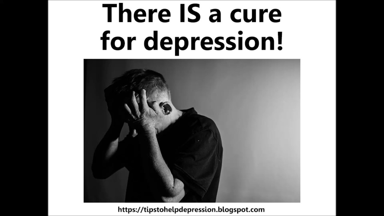Is There a Cure for Depression - Simple 7-Step Plan to Cure Depression Naturally