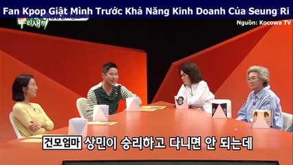 Fan Kpop Giật Mình Trước Khả Năng Kinh Doanh Của Seung Ri