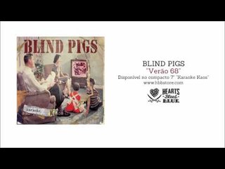 Blind Pigs - Verão 68 (Karaoke Kaos)