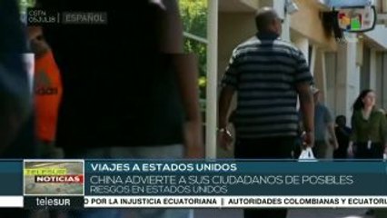 China alerta a sus ciudadanos sobre riesgos de viajar a EE.UU.