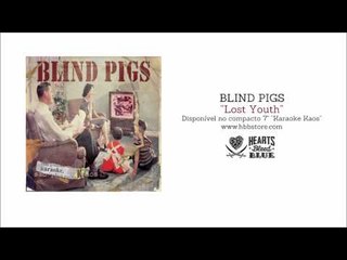 Blind Pigs - Lost Youth (Karaoke Kaos)