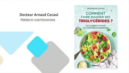 Comment faire baisser ses triglycérides ?