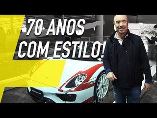 PORSCHE 70 ANOS: 17 CARROS DE TIRAR O FÔLEGO