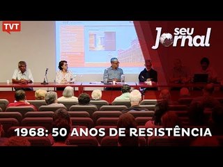 1968: 50 anos de resistência