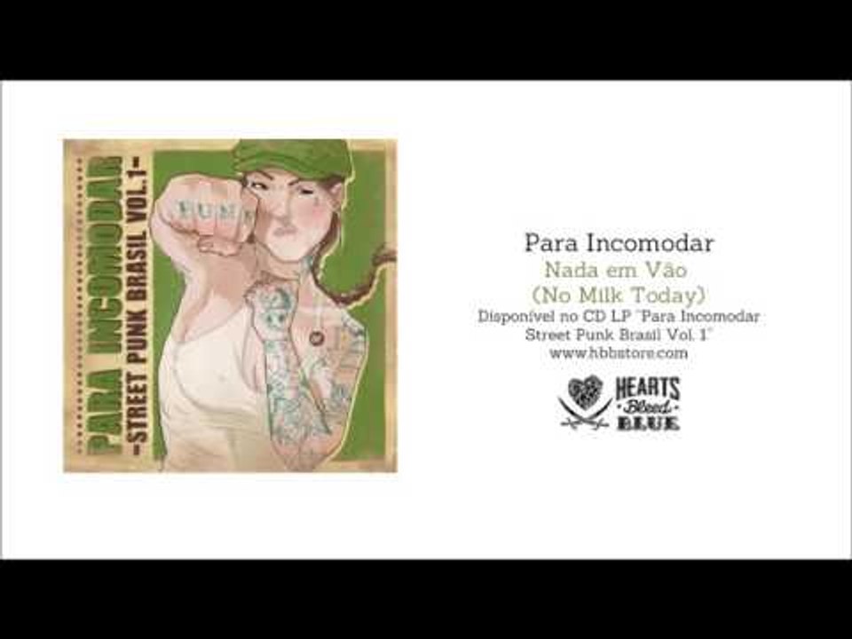 No Milk Today - Nada em Vão