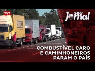 Combustível caro e caminhoneiros param o país