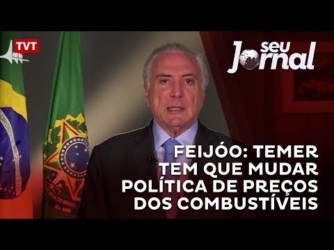 Feijóo: Temer tem que mudar política de preços dos combustíveis