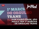 Por visibilidade, São Paulo tem 1ª Marcha de Orgulho Trans