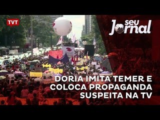 Doria imita Temer e coloca propaganda suspeita na TV