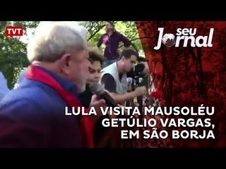 Lula visita mausoléu Getúlio Vargas, em São Borja