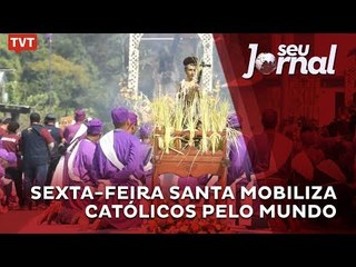 Sexta-feira Santa mobiliza católicos pelo mundo