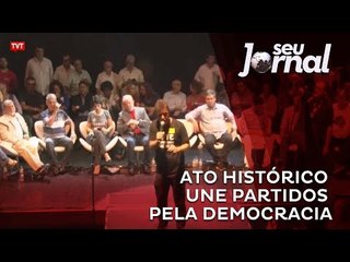 Ato histórico une partidos pela democracia