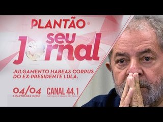 [AO VIVO] PLANTÃO ESPECIAL TVT – JULGAMENTO HABEAS CORPUS DE LULA - 6