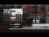 Dinamite Club - Acidentes de Percurso