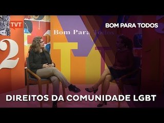 Bom Para Todos - Direitos da Comunidade LGBT