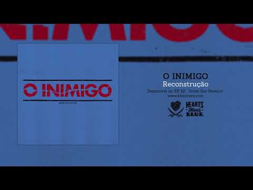 O Inimigo - Inner Ear Session - Reconstrução