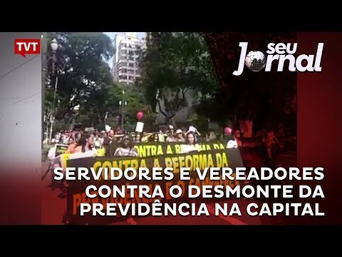 Servidores e vereadores se unem contra desmonte da previdência