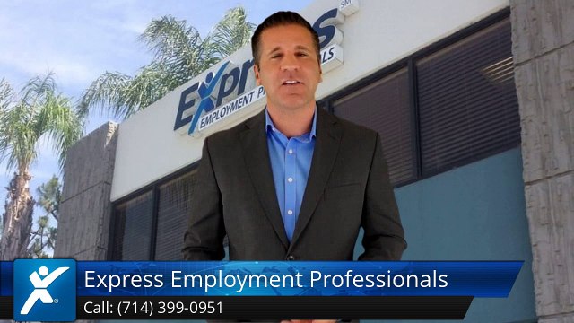 Express Employment Professionals of Anaheim, CA (North) |Exceptional Five Star Review by [Revi...