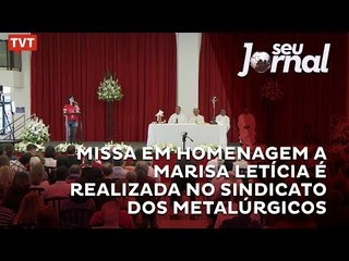 Missa em homenagem a Marisa Letícia é realizada no Sindicato dos Metalúrgicos