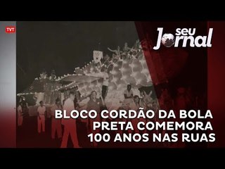 Bloco Cordão da Bola Preta comemora 100 anos nas ruas