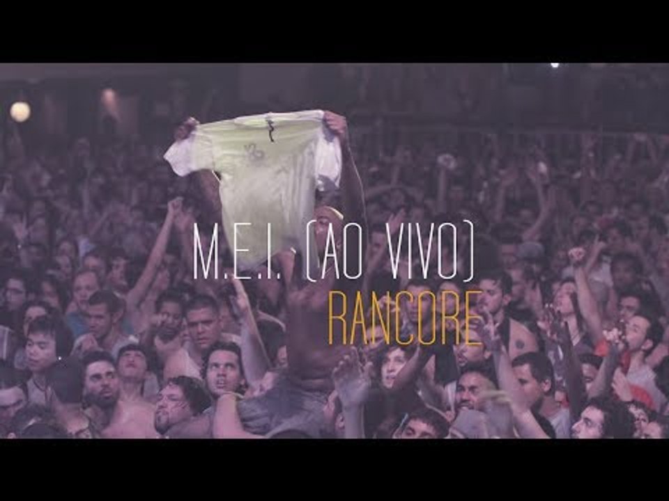 Rancore - M.E.I. (Ao Vivo)