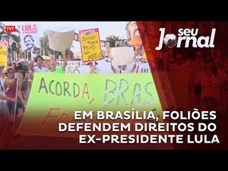 Em Brasília, foliões defendem direitos do ex-presidente Lula