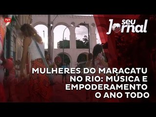 Mulheres do Maracatu no Rio: música e empoderamento o ano todo