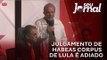 Julgamento de Habeas Corpus de Lula é adiado