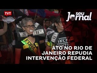 Ato no Rio de Janeiro repudia intervenção Federal