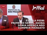 Escola PSDB: primeiro Serra, agora Doria ameaça não cumprir mandato