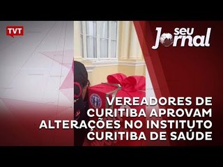 Vereadores de Curitiba aprovam alterações no Instituto Curitiba de Saúde