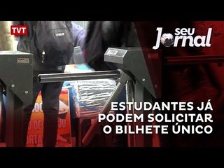 Estudantes já podem solicitar o Bilhete Único