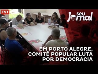 Em Porto Alegre, comitê popular luta por democracia