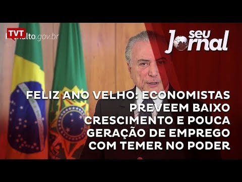 Feliz ano velho: economistas preveem baixo crescimento e pouca geração de emprego com Temer no poder