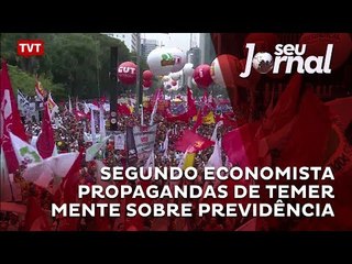 Especialistas alertam: Temer mente sobre reforma da previdência