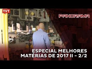 Panorama- Especial Melhores Matérias de 2017 II - 2/2