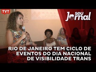 Rio de Janeiro tem ciclo de eventos do Dia Nacional de Visibilidade Trans