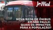 Nova rede de ônibus em São Paulo: quais os impactos para a população?
