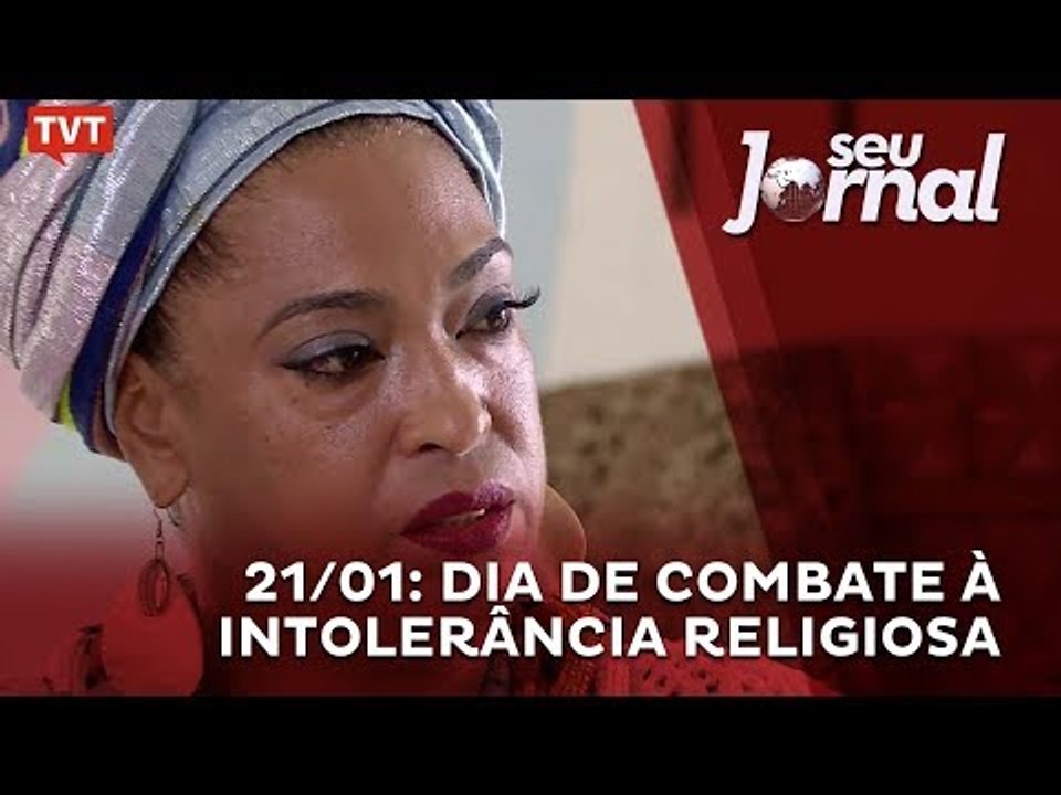21/01: dia de combate à intolerância religiosa