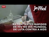 RJ tem testes rápidos de HIV no Dia Mundial de Luta Contra a Aids