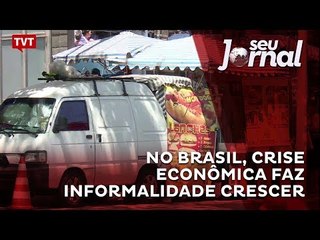 No Brasil, crise econômica faz informalidade crescer.