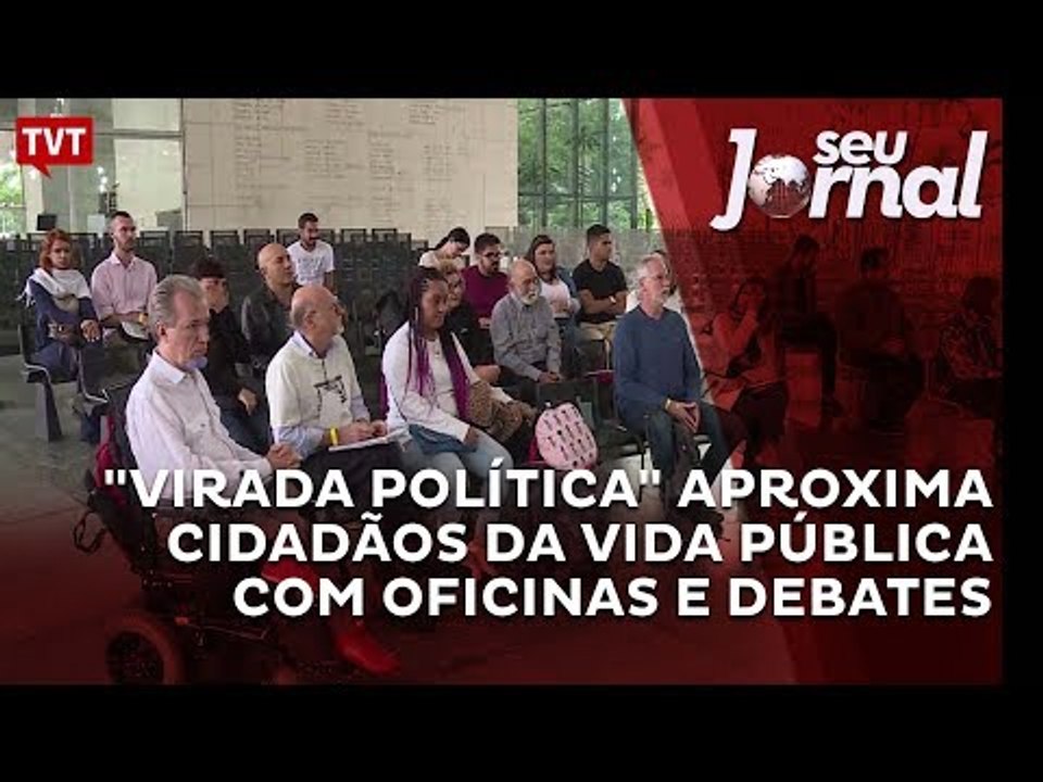 "Virada Política" aproxima cidadãos da vida pública com oficinas e debates